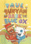 Paul Bunyan and Babe the Blue Ox: The Great Pancake Adventure cover