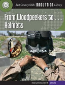 From Woodpeckers to...Helmets cover
