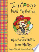 Judy Moody's Mini-Mysteries and Other Sneaky Stuff for Super-Sleuths cover