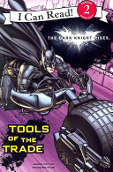 The Dark Knight Rises: Tools of the Trade cover