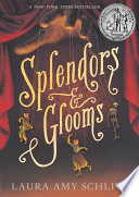 Splendors and Glooms cover