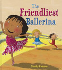The Friendliest Ballerina cover