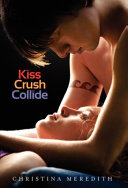 Kiss Crush Collide cover