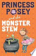 Princess Posey and the Monster Stew cover