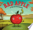 Bad Apple: A Tale of Friendship cover