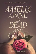 Amelia Anne Is Dead and Gone cover