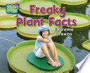 Freaky Plant Facts: Extreme Greens cover