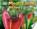 Meat-Eating Plants: Toothless Wonders cover