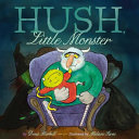 Hush, Little Monster cover