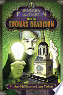Benjamin Franklinstein Meets Thomas Deadison cover