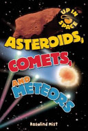 Asteroids, Comets, and Meteors (Up in Space) cover