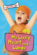 My Lively Heart and Lungs cover