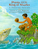 Punia and the King of Sharks: A Hawaiian Folktale cover