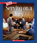 Serving on a Jury (Civics) cover