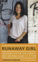 Runaway Girl: Escaping Life on the Streets, One Helping Hand at a Time cover