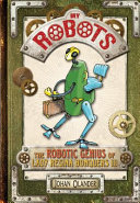 My Robots: The Robotic Genius of Lady Regina Bonquers III cover