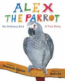 Alex the Parrot: No Ordinary Bird cover