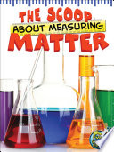 The Scoop About Measuring Matter cover