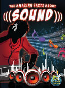 The Amazing Facts About Sound cover