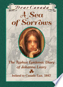 A Sea of Sorrows: The Typhus Epidemic Diary of Johanna Leary cover
