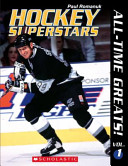Hockey Superstars: All-Time Greats! Volume 1 cover