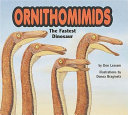 Ornithomimids: The Fastest Dinosaur cover