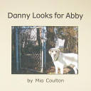 Danny Looks for Abby cover