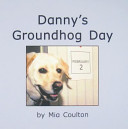 Danny's Groundhog Day cover