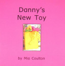 Danny's New Toy cover