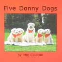 Five Danny Dogs cover