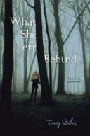 What She Left Behind cover