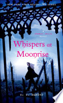 Whispers at Moonrise: A Shadow Falls Novel cover