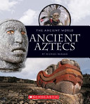 Ancient Aztecs cover