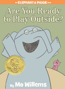 Are You Ready to Play Outside? cover