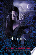 Hidden: A House of Night Novel cover