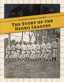 The Story of the Negro Leagues cover