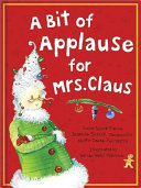 A Bit of Applause for Mrs. Claus cover