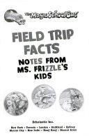 Field Trip Facts: Notes from Ms. Frizzle's Kids cover