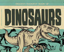 Biggest, Baddest Book of Dinosaurs cover