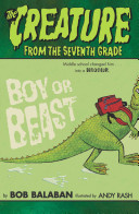 The Creature From the Seventh Grade: Boy or Beast cover