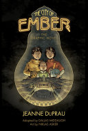 The City of Ember: The Graphic Novel cover