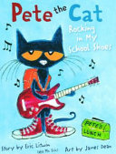 Pete the Cat: Rocking in My School Shoes cover