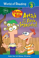 Phineas and Ferb: Attack of the Ferb Snatchers! cover