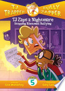 TJ Zaps a Nightmare: Stopping Blackmail Bullying cover