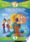 TJ Zaps the Freeze Out: Stopping the Silent Treatment cover