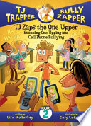 TJ Zaps the One-Upper: Stopping One-Upping and Cell Phone Bullying cover