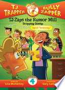 TJ Zaps the Rumor Mill: Stopping Gossip cover