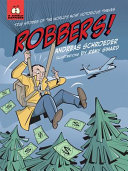 Robbers! True Stories of the World's Most Notorious Thieves cover