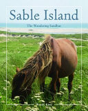 Sable Island: The Wandering Sandbar cover