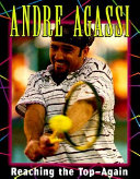 Andre Agassi: Reaching the Top - Again cover